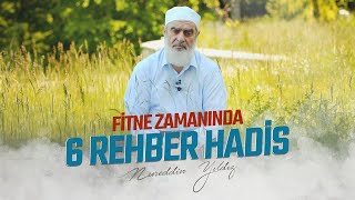 FİTNE ZAMANINDA 6 REHBER HADİS  Nureddin YILDIZ [upl. by Hildy226]