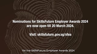 SkillsFuture Employer Awards 2024 [upl. by Jaf]