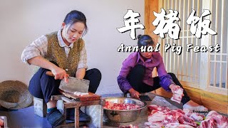 Welcome the Spring Festival with the Annual Pig Feast a Symbol of Harvest and Reunion  Part1【滇西小哥】 [upl. by Remoh]