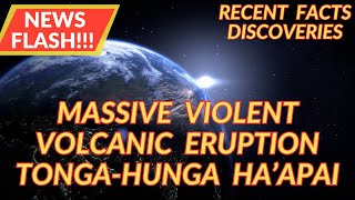 Massive Violent Volcanic Eruption  Hunga TongaHunga Haapai  Recent Science Facts Discoveries [upl. by Leanna]