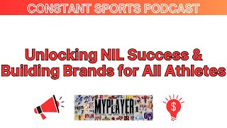 Unlocking NIL Success amp Building Brands for All Athletes [upl. by Akeim587]