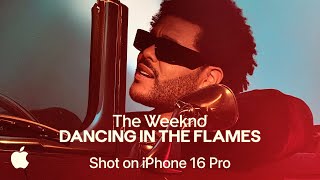 Shot on iPhone 16 Pro  The Weeknd “Dancing In The Flames” [upl. by Netsriik]