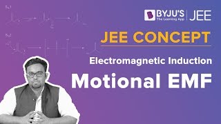 Motional EMF  Electromagnetic Induction  JEE 2023 Concept  Physics [upl. by Nnyleimaj]