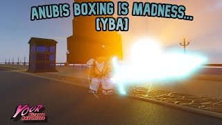 YBA Anubis Boxing is MADNESS [upl. by Terencio533]