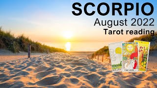 SCORPIO AUGUST 2022 TAROT quotA HARD WON VICTORY SCORPIO SHINING THE LAMP IN LOVEquot scorpio tarot [upl. by Cooe17]