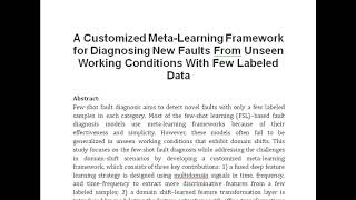 A Customized Meta Learning Framework for Diagnosing New Faults From Unseen Working Conditions With F [upl. by Makell]