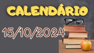 CALENDÁRIO DE 15 DE OUTUBRO DE 2024 ALUNONOTADEZ10 ensinofundamental [upl. by Enid]