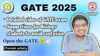 GATE 2025  All about GATE exam  Papers that Biology lovers should choose  Avoid confusion [upl. by Ssidnak869]