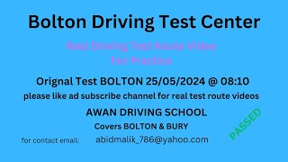 Bolton Driving Test Center Real Test Route for 25 May 2024  0810 with test result [upl. by Marne]