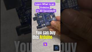 Learn What is an Arduino in 20 Seconds shortsvideo breadboardcircuit arduino shortsfeed diy [upl. by Lusar]