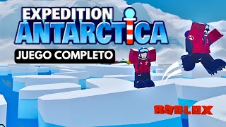 EXPEDICION ANTARTIDA 2022  VIAJE AL POLO SUR  JUEGO COMPLETO roblox [upl. by Enobe]