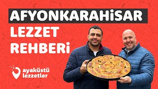 AFYONKARAHİSAR LEZZET REHBERİ Bükme kuzu kebabı keşkek sucuk döner lokum  Ayaküstü Lezzetler [upl. by Mungovan471]