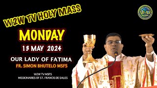 OUR LADY OF FATIMA HOLY MASS  13 MAY 2024  7TH WEEK OF EASTER II by Fr Simon Bhutelo MSFS [upl. by Bred824]