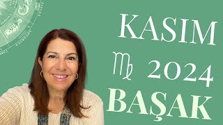 Başak amp Yükselen Başak Kasım 2024 Burç Yorumu 🌟♍️ Bu Ay Sizi Neler Bekliyor [upl. by Trainer56]