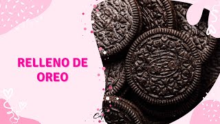 TUTORIAL Relleno sabor oreo para tus pasteles [upl. by Annot]