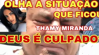 MEU DEUS 😦O DESESPERO de THAMY MIRANDA com a APARÊNCIA DEPOIS DE MUDANÇAS TESTEMUNHO DO DR REY [upl. by Atihcnoc]