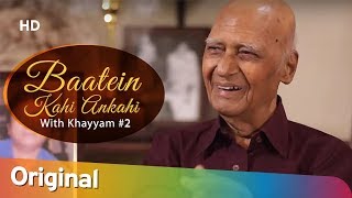 Baatein Kahi Ankahi With RJ Anmol  Mohammed Zahur Khayyam  Episode 2  Filmi Gaane [upl. by Silado]