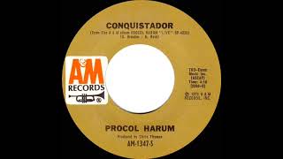 1972 HITS ARCHIVE Conquistador  Procol Harum stereo 45 [upl. by Haveman]