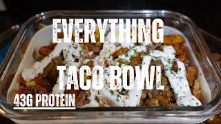 Everything Taco Bowl [upl. by Amasa]