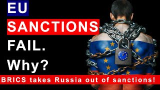 BRICS Power Why EU sanction does not Work [upl. by Trautman]