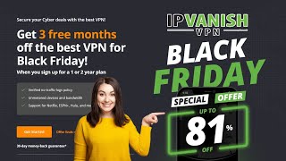 IPVAnish Black Friday ⚠️ 81 OFF  3 months Free😱 💸 IPVanish Coupon Code 🔥ipvanish vpn [upl. by Kwon]