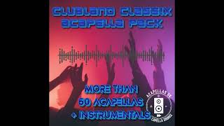 Clubland Classix  Acapella amp Instrumental Collection Acapellas UK acapella remix [upl. by Grados962]