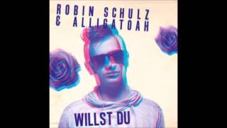 Robin Schulz amp Alligatoah  Willst Du Audio [upl. by Merriman]