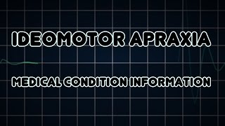 Ideomotor apraxia Medical Condition [upl. by Blinni]