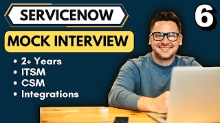 ServiceNow 2 Years Mock Interview  ServiceNow Interview Questions [upl. by Larentia766]