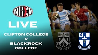 LIVE RUGBY CLIFTON COLLEGE V BLACKROCK COLLEGE  INTERNATIONAL SCHOOLS RUGBY [upl. by Haya]