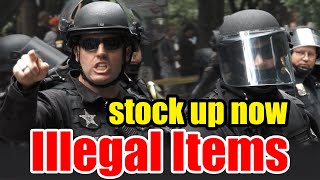 PREPARE NOW – 7 ITEMS to soon be ILLEGAL – Get them while you CAN [upl. by Kari250]