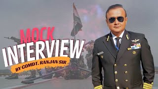 Mock Interview by Comdt Rajeev Ranjan  SSB Interview  SSBWINGS  NDA SSB  CDS SSB  AFCAT SSB [upl. by Eitsim]