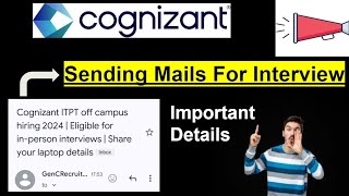 63 Finally Cognizant Sending Interview mails Online or offline  ITPT off campus hiring [upl. by Gnirps627]