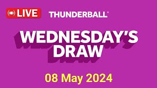 Thunderball Live Draw  Thunderball Draw Live Results 08 May 2024 [upl. by Edric]