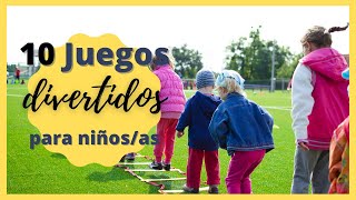 10 juegos DIVERTIVOS y entretenidos para NIÑOS [upl. by Felder]