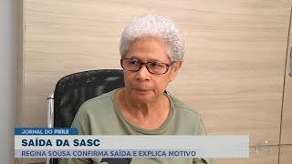 Secretaria Regina Sousa confirma saída do governo e explica motivo [upl. by Eirovi624]