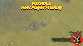 Foxhole Gameplay  FOXHOLE New Player Friendly [upl. by Xela]