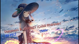 Osu  FELT  Vagueness amp JOURNEY Collab Rhapsody 551 194pp [upl. by Clementis]