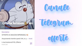 COME CREARE UN CANALE TELEGRAM DI OFFERTE🍀💰 [upl. by Laspisa456]