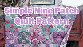 Nine Patch Quilt Pattern using a Layer Cake [upl. by Pius]