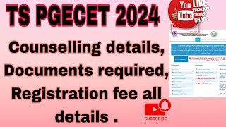 TS PGECET 2024 Counselling details Documents required pgecet [upl. by Ellett]