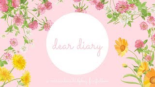 Dear Diary  Month 4 Day 5 A MariChat Fanfiction [upl. by Earized]