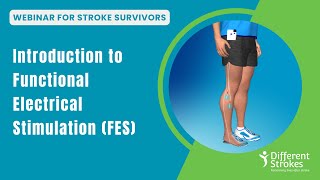 Webinar Introduction to Functional Electrical Stimulation FES with Odstock Medical Ltd [upl. by Ahsatak]