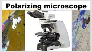 Polarizing microscope [upl. by Adnirolc726]