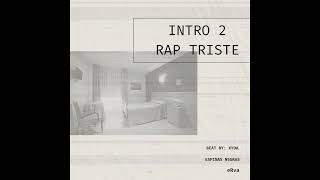 Mimetismo  INTRO 2 Rap Triste eRva [upl. by Armbruster]