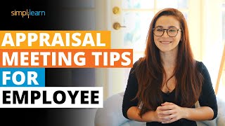 Appraisal Meeting Tips For Employee  Performance Review Meeting With Manager  Simplilearn [upl. by Yenttihw]