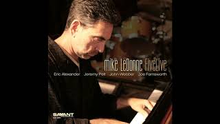 Mike LeDonne  Encounter Recorded Live at Smoke Jazz amp Supper Club [upl. by Lehet]