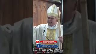 quotEl Corazón de Jesúsquot ❤️  Mons Luigi Roberto Cona viral parati comparte católico homilía [upl. by Noach]