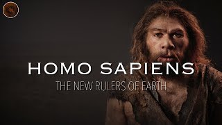 Homo Sapiens The New Rulers of Earth  Prehistoric Humans Documentary [upl. by Sharman237]