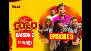 INÉDIT  CHEZ COCO SAISON 02 EPISODE 03 avec Maman Kalunga Daniela Décor Nada Pierrot La Donnat [upl. by Ebenezer]